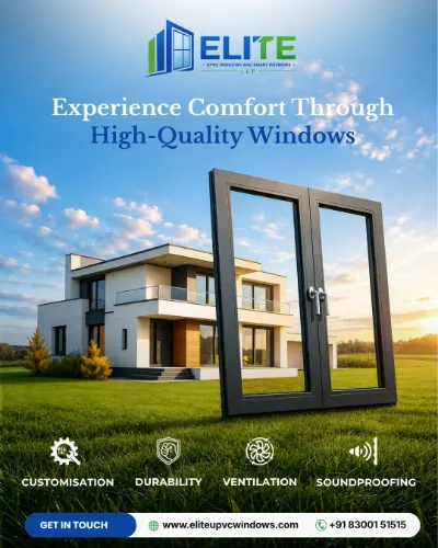 Social media poster designed for Elite UPVC Windows by Bharathan.P